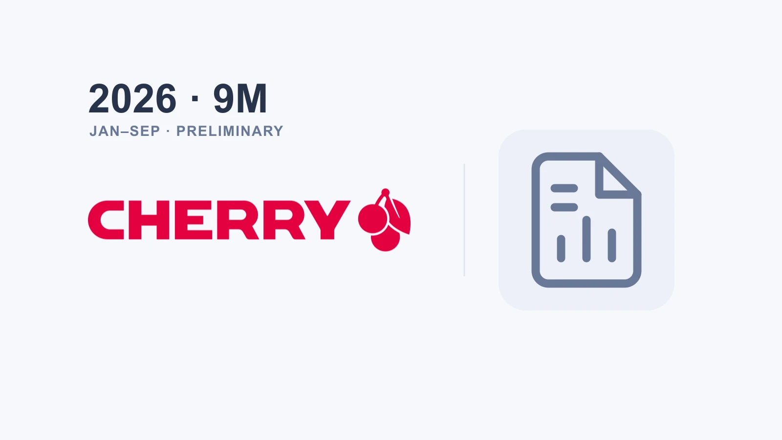 CHERRY logo and financial-report icon, labeled 2026 · 9M and Jan–Sep · Preliminary.
